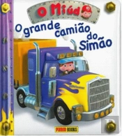O Miudo: O Grande Camião do Simão