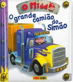 Bertrand.pt - O Miudo: O Grande Camião do Simão