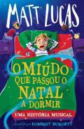 O Miúdo que Passou o Natal a Dormir