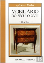 O Mobiliário do Século XVIII