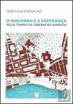 O Mocambo e a Esperança pelos Tempos da Taberneira Barbuda