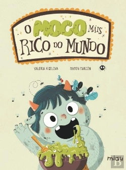 Bertrand.pt - O Moco Mais Rico Do Mundo