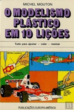 Bertrand.pt - O Modelismo Plástico em 10 Lições