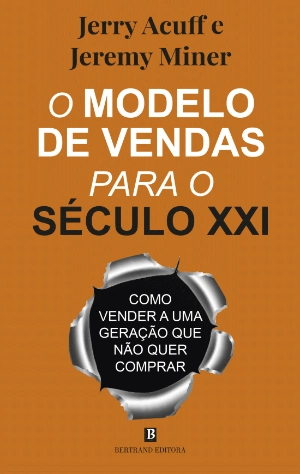 O Modelo de Vendas para o Século XXI