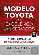 O Modelo Toyota de Excelência em Serviços