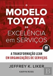 O Modelo Toyota de Excelência em Serviços