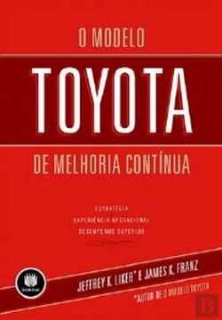 Bertrand.pt - O Modelo Toyota de Melhoria Contínua
