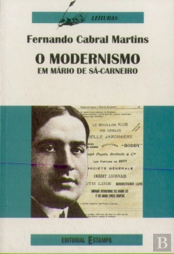 Bertrand.pt - O Modernismo em Mário de Sá-Carneiro