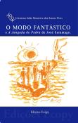 O Modo Fantástico e a Jangada de Pedra de José Saramago 