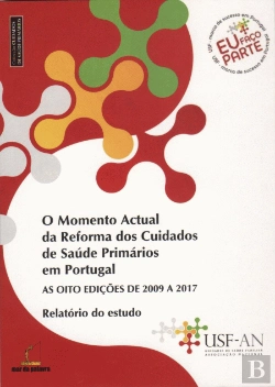 Bertrand.pt - O Momento Actual da Reforma dos Cuidados de Saúde Primários em Portugal