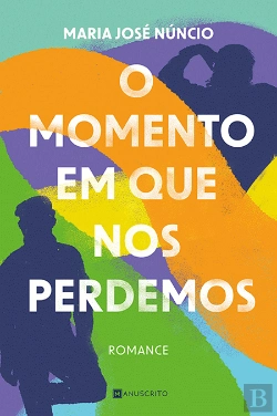 Bertrand.pt - O Momento em que Nos Perdemos