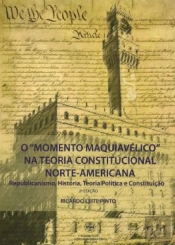 O 'Momento Maquiavélico' na Teoria Constitucional Norte-Americana