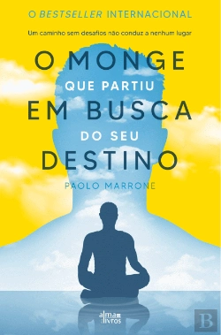 Bertrand.pt - O Monge que Partiu em Busca do Seu Destino