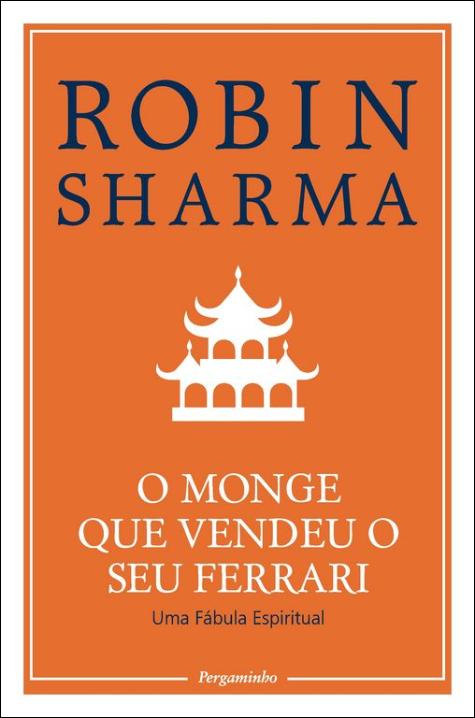 O Monge que Vendeu o Seu Ferrari