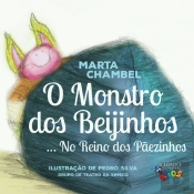 O Monstro dos Beijinhos… No Reino dos Pãezinhos