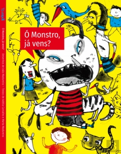 Bertrand.pt - Ó Monstro, Já Vens?