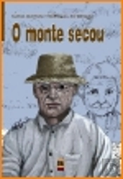 O Monte Secou