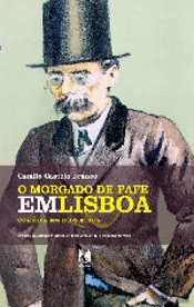 O Morgado de Fafe em Lisboa