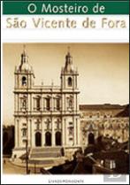 O Mosteiro de São Vicente de Fora