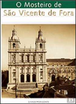 Bertrand.pt - O Mosteiro de São Vicente de Fora