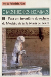 O Mosteiro dos Jerónimos  I I I