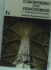 O Mosteiro dos Jerónimos  I