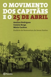 O Movimento dos Capitães e o 25 de Abril