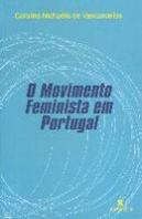 O Movimento Feminista em Portugal