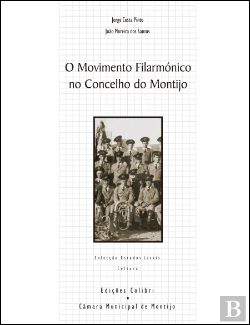 Bertrand.pt - O Movimento Filarmónico no Concelho do Montijo