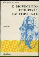 O Movimento Futurista em Portugal