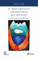 O Movimento Impróprio do Mundo