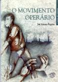 O Movimento Operário
