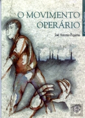 O Movimento Operário