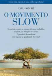O Movimento Slow