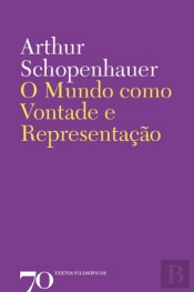 O Mundo como Vontade e Representação