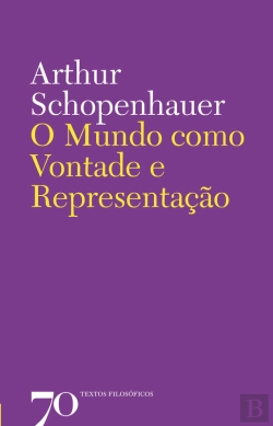 Bertrand.pt - O Mundo Como Vontade E Representação