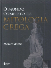 O Mundo Completo da Mitologia Grega