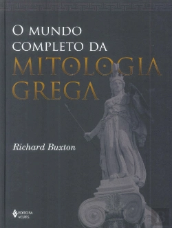 Bertrand.pt - O Mundo Completo da Mitologia Grega