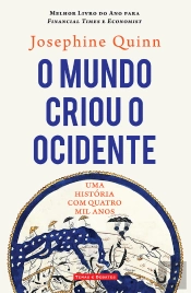 O Mundo Criou o Ocidente