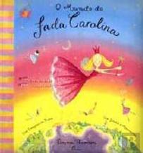 O Mundo da Fada Carolina