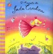 O Mundo da Fada Carolina