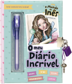 O Mundo da Inês - O meu diário incrível