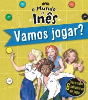 O Mundo da Inês - Vamos jogar?