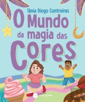 O Mundo da Magia das Cores