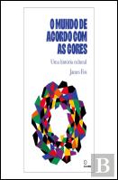 O Mundo de Acordo com as Cores