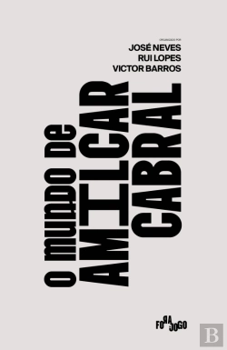 Bertrand.pt - O Mundo de Amílcar Cabral