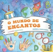 O Mundo De Encantos