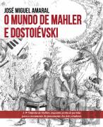 O Mundo de Mahler e Dostoiévski