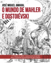 O Mundo de Mahler e Dostoiévski