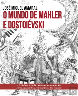 Bertrand.pt - O Mundo de Mahler e Dostoiévski